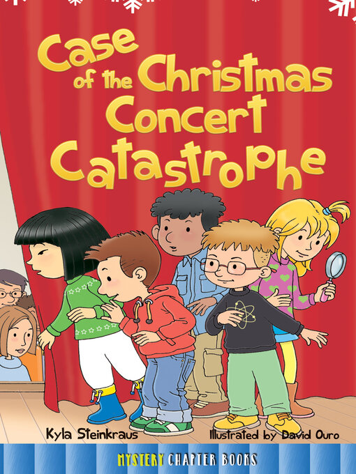 Title details for Case of the Christmas Concert Catastrophe by Kyla Steinkraus - Available